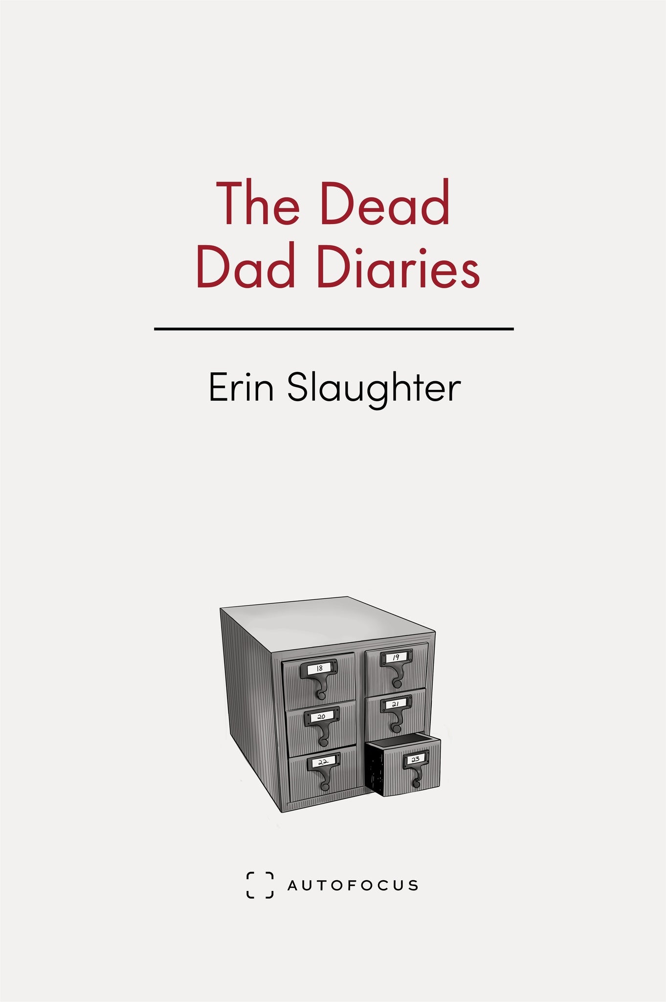 The Dead Dad Diaries